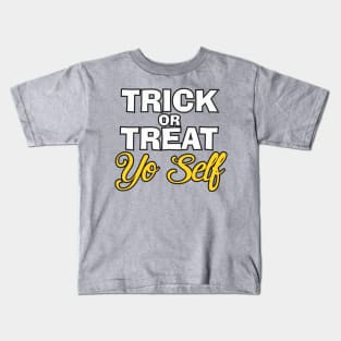 Treat Yo Self Kids T-Shirt